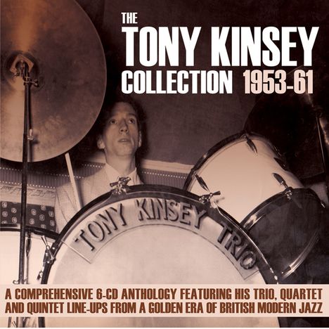 Tony Kinsey (Drummer) (geb. 1927): The Collection: 1953 - 1961, 6 CDs