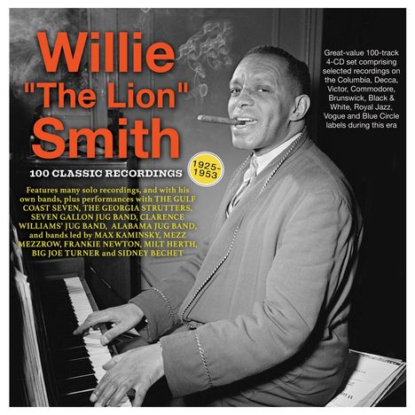 Willie "The Lion" Smith (1893-1973): 100 Classic Recordings 1925 - 1953, 4 CDs