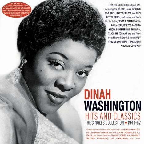 Dinah Washington (1924-1963): Hits And Classics - The Singles Collection 1944-62, 4 CDs