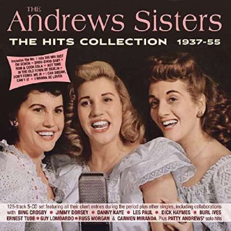 Andrews Sisters: The Hits Collection 1937 - 1955, 5 CDs