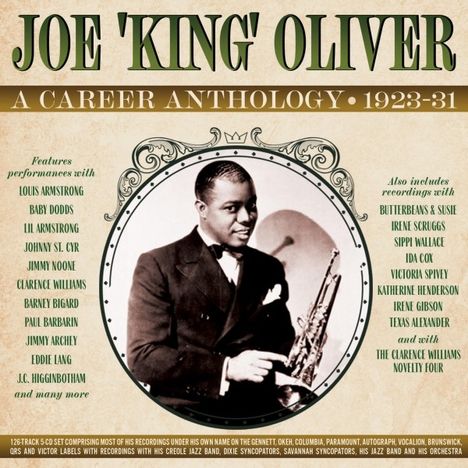 Joe "King" Oliver (1885-1938): A Career Anthology 1923-31, 5 CDs