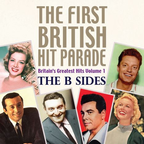 The First British Hit Parade: Britain's Greatest Hits Volume 1 - The B Sides, CD