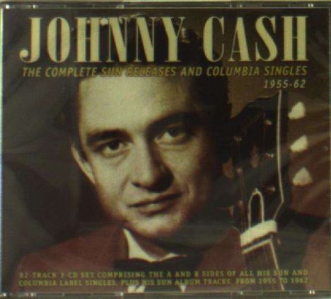 Johnny Cash: The Complete Sun Releases And Columbia Singles 1955 - 1962, 3 CDs