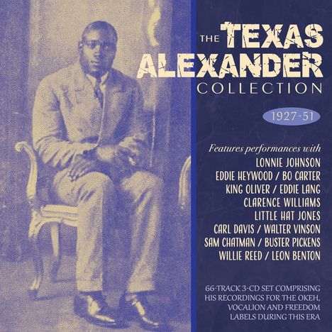 Alger "Texas" Alexander: The Texas Alexander Collection 1927-51, 3 CDs