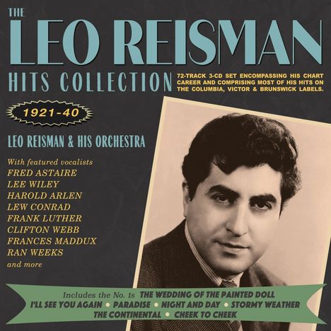 Leo Reisman: The Hits Collection 1921 - 1940, 3 CDs