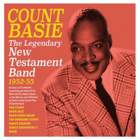Count Basie (1904-1984): The Legendary New Testament Band 1952 - 1955, 3 CDs