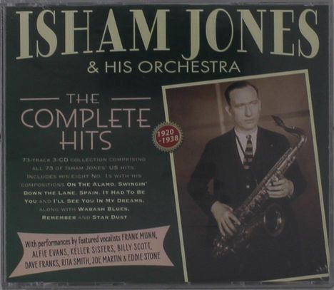 Aufschrift: "Isham Jones & His Orchestra - The Complete Hits 1920-1938". Foto eines Mannes mit Saxophon.