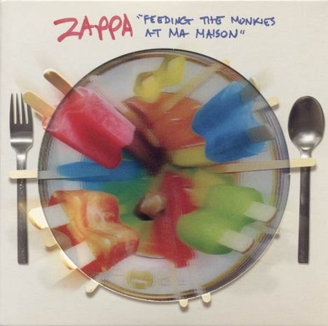Frank Zappa (1940-1993): Feeding The Monkies At Ma Maison, CD