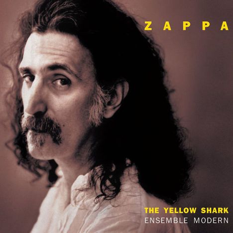 Frank Zappa (1940-1993): The Yellow Shark (Ensemble Modern), CD
