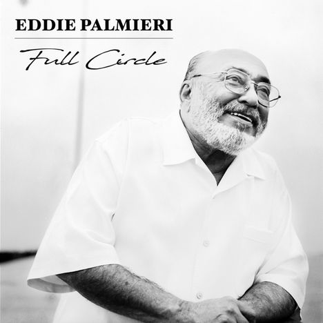 Eddie Palmieri (geb. 1936): Full Circle, CD