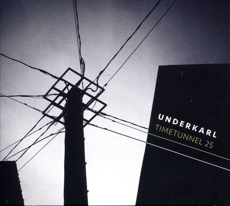 Underkarl: Timetunnel 25, CD