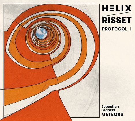 Sebastian Gramss (geb. 1966): Helix Risset Protocol I, CD