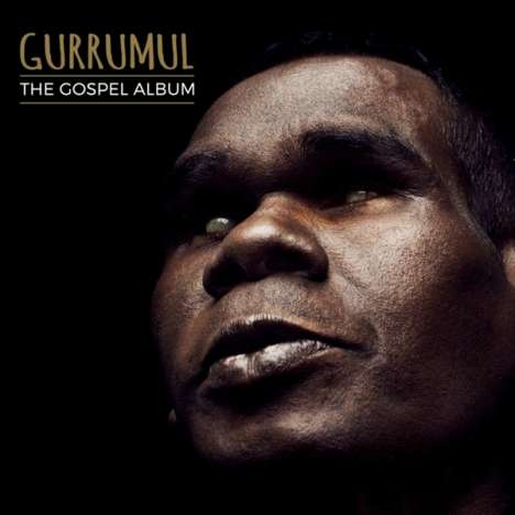 Geoffrey Gurrumul Yunupingu: The Gospel Album, CD