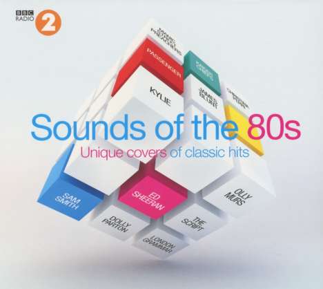 BBC Radio 2: Sounds Of The 80s - Unique Covers Of Classic Hits, 2 CDs
