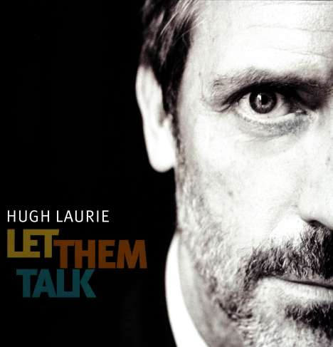 Hugh Laurie: Let Them Talk, 2 LPs