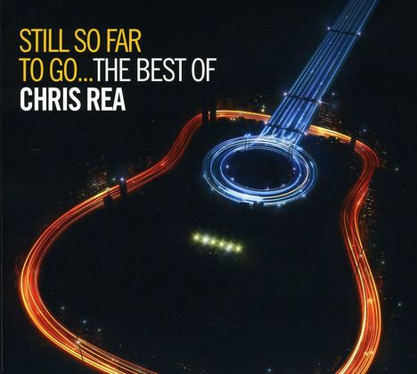 Chris Rea: Still So Far To Go: The Best Of Chris Rea (Limited-Edition), 3 CDs