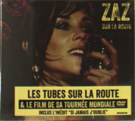 Zaz (Isabelle Geffroy): Sur La Route: Live + 1 CD-Bonus Track (Digisleeve), 1 CD und 1 DVD