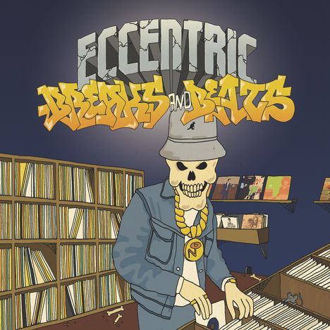 Eccentric Breaks & Beats, LP