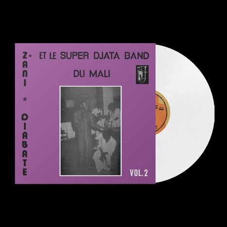 Super Djata Band &amp; Zani Diabaté: VOLUME 2 (White Opaque Vinyl), LP