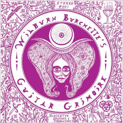 Master Wilburn Burchette: Guitar Grimoire, LP