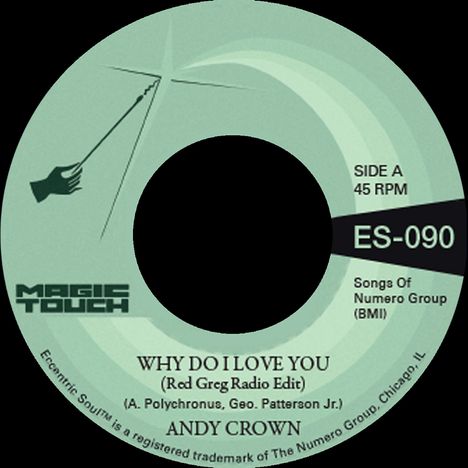 Crown: Why Do I Love You, Single 7"