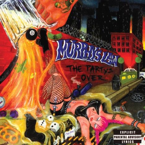 Murphy's Law: The Party's Over (remastered) (Limited-Edition) (Coloured Vinyl), LP