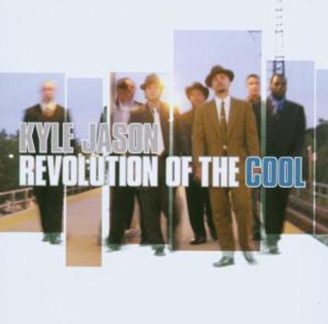 Kyle Jason: Revolution Of The Cool, 1 CD und 1 DVD