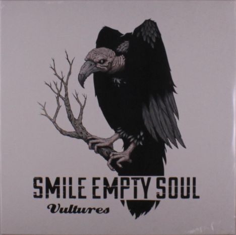 "SMILE EMPTY SOUL" und "Vultures" stehen unter einer Illustration eines Geiers auf einem kahlen Ast.