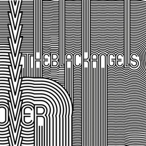 "The Black Angels" und "Over" in einem psychedelischen, schwarz-weißen Linienmuster auf der Illustration sichtbar.
