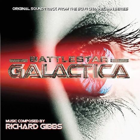 Richard Gibbs: Filmmusik: Battlestar Galactica, CD