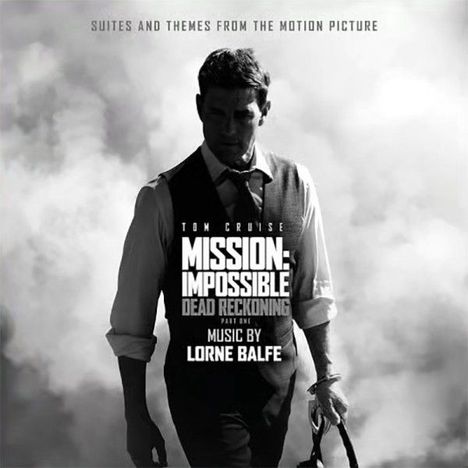 Lorne Balfe: Filmmusik: Mission: Impossible Dead Reckoning Part One (Suites And Themes), CD