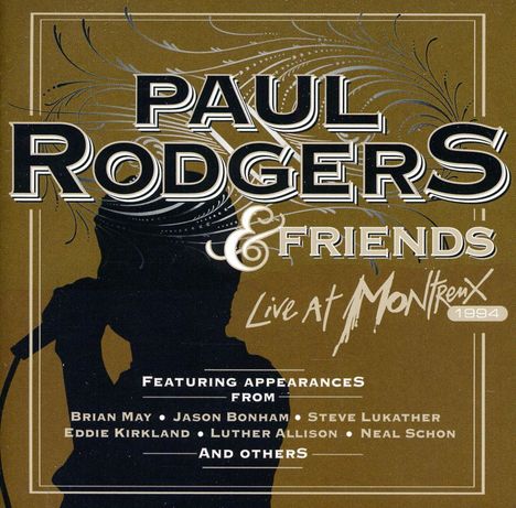 Paul Rodgers &amp; Friends: Live At Montreux 1994, CD