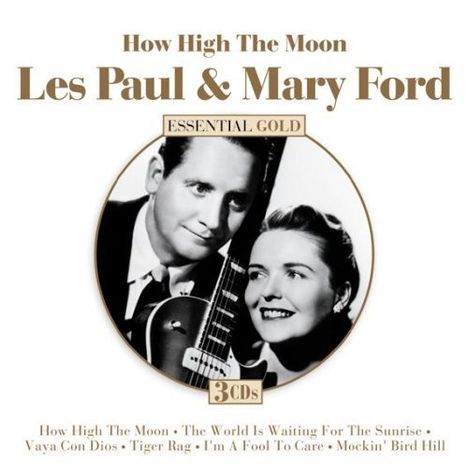 Les Paul &amp; Mary Ford: How High The Moon, CD