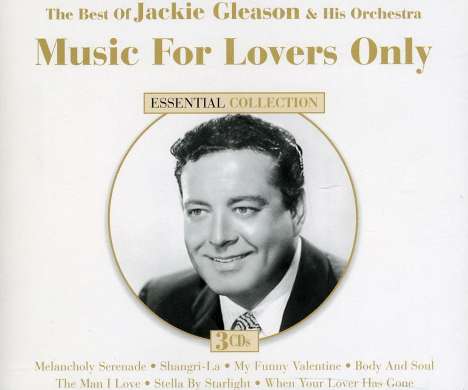 Jackie Gleason (1916-1987): The Best Of Jackie Gleason, 3 CDs