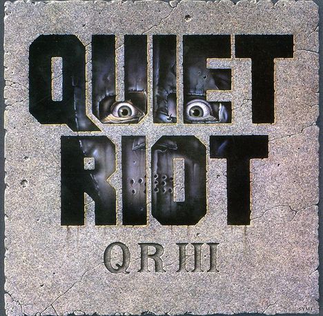 Quiet Riot: III (Remastered &amp; Reloaded), CD