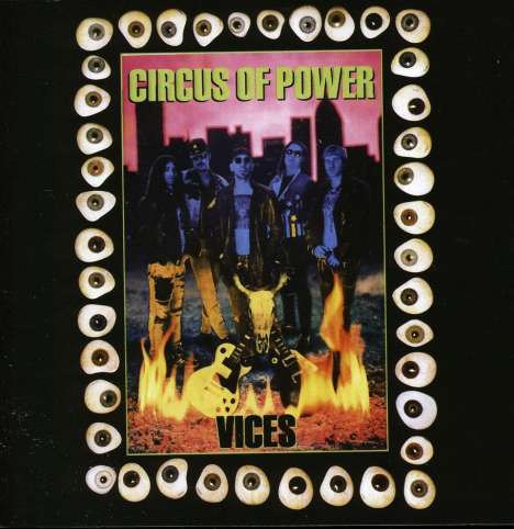 Circus Of Power: Vices (Collector's Edition) (Remastered &amp; Reloaded), CD