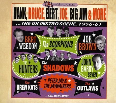 Hank, Bruce, Bert, Joe, Big Jim & More: The UK Instro Scene, 1956-61, 2 CDs