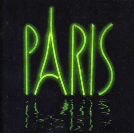 Paris (Rock): Paris (Collector's Edition Remastered &amp; Reloaded), CD