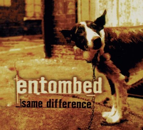 Entombed: Same Difference (remastered) (Limited Edition) (Colored Vinyl), 2 LPs