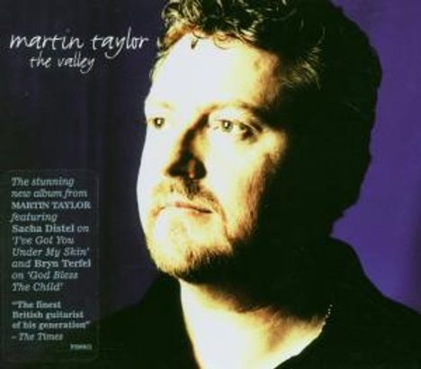 Martin Taylor (Guitar) (geb. 1956): The Valley, CD