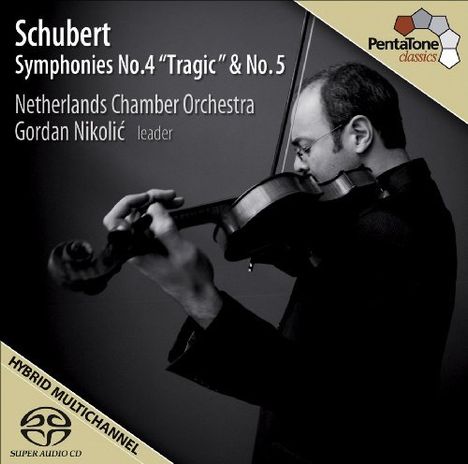 Franz Schubert (1797-1828): Symphonien Nr.4 &amp; 5, Super Audio CD