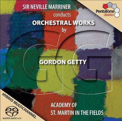 Gordon Getty (geb. 1933): Orchesterwerke, Super Audio CD