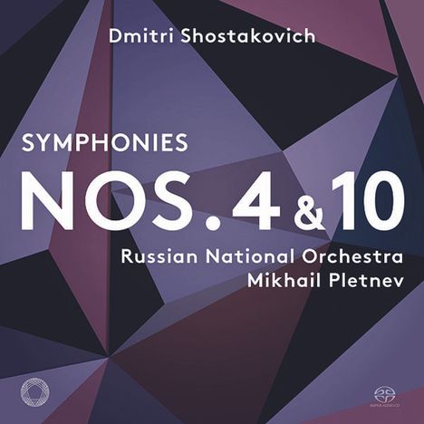 Dmitri Schostakowitsch (1906-1975): Symphonien Nr.4 &amp; 10, 2 Super Audio CDs