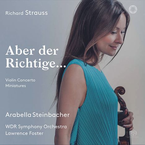 Richard Strauss (1864-1949): Violinkonzert op.8, Super Audio CD