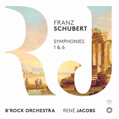 Franz Schubert (1797-1828): Symphonien Nr.1 &amp; 6, Super Audio CD