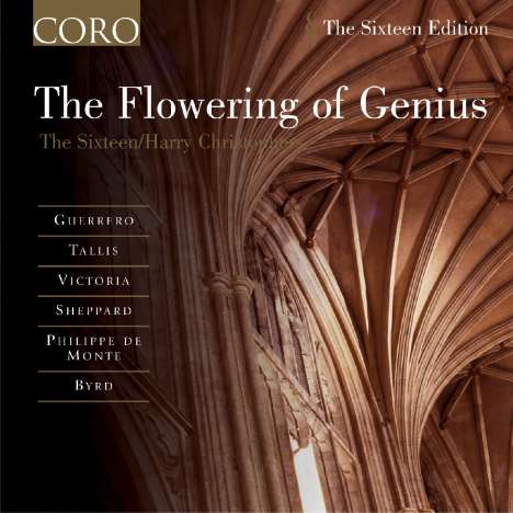 The Sixteen - Flowering Of Genius, CD
