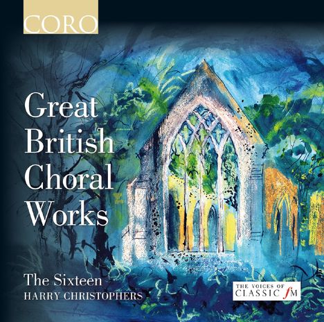 The Sixteen - Great British Choral Works, CD