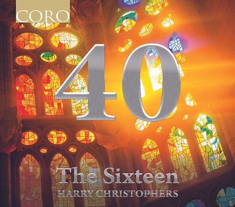 The Sixteen - 40, 2 CDs