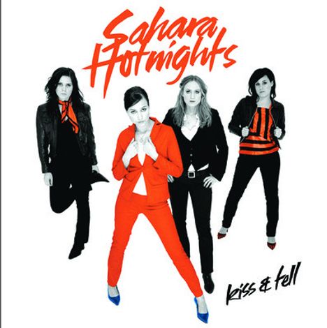 Sahara Hotnights: Kiss &amp; Tell, CD