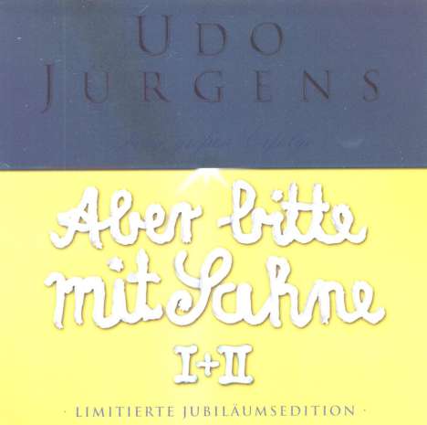 Udo Jürgens (1934-2014): Aber bitte mit Sahne - Die Jubiläumsedition, 2 CDs